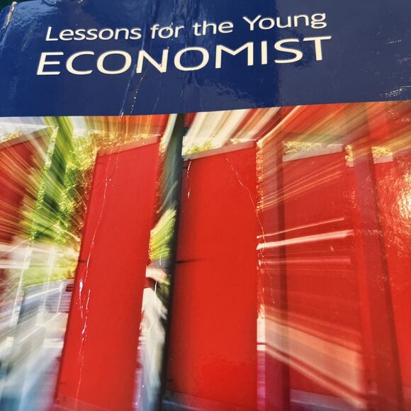Lessons for the Young Economist by Robert P. Murphy (2010, Hardcover) - Picture 3 of 8